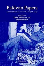 Cover of: Baldwin papers: a conservative prime minister, 1908-1947