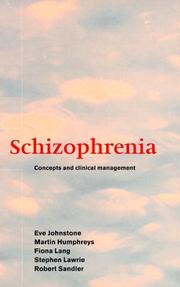Cover of: Schizophrenia: concepts and clinical management