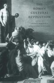 Cover of: The Roman cultural revolution by edited by Thomas Habinek, Alessandro Schiesaro.