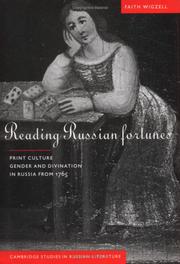 Cover of: Reading Russian fortunes: print culture, gender, and divination in Russia from 1765