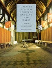 Cover of: Greater Medieval Houses of England and Wales, 1300-1500 Volume II by Anthony Emery