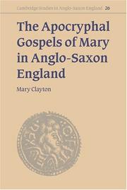 Cover of: The Apocryphal Gospels of Mary in Anglo-Saxon England