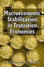 Macroeconomic stabilization in transition economies by Mario I. Bléjer