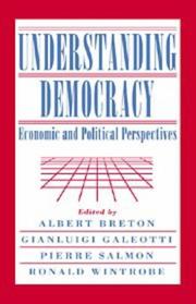 Cover of: Understanding democracy: economic and political perspectives