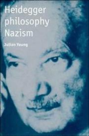 Cover of: Heidegger, philosophy, Nazism