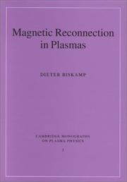 Cover of: Magnetic Reconnection in Plasmas (Cambridge Monographs on Plasma Physics) by Dieter Biskamp, Dieter Biskamp