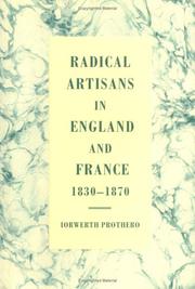Cover of: Radical artisans in England and France, 1830-1870