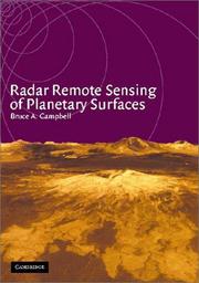 Radar Remote Sensing of Planetary Surfaces (Topics in Remote Sensing) by Bruce A. Campbell