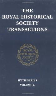 Cover of: Transactions of the Royal Historical Society: Sixth Series (Royal Historical Society Transactions)