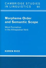 Cover of: Morpheme order and semantic scope by Keren Rice