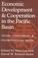 Cover of: Economic Development and Cooperation in the Pacific Basin