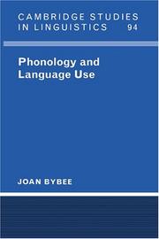 Phonology and language use by Joan Bybee