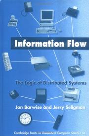 Cover of: Information flow: the logic of distributed systems
