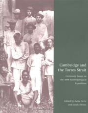 Cover of: Cambridge and the Torres Strait: Centenary Essays on the 1898 Anthropological Expedition