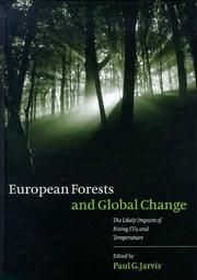 Cover of: European Forests and Global Change by Paul G. Jarvis