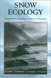 Snow ecology by Jones, H. G., D. A. Walker, R. W. Hoham, J. W. Pomeroy