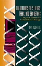 Cover of: Algorithms on strings, trees, and sequences by Dan Gusfield