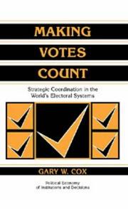 Cover of: Making votes count by Gary W. Cox