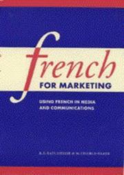 French for marketing by R. E. Batchelor, Malliga Chebli-Saadi