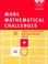 Cover of: More mathematical challenges