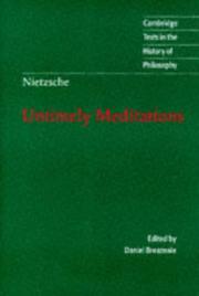 Cover of: Untimely meditations by Friedrich Nietzsche