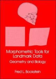 Cover of: Morphometric Tools for Landmark Data: Geometry and Biology