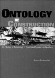 Cover of: Ontology of Construction by Gevork Hartoonian