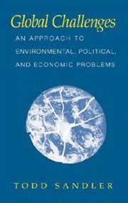 Cover of: Global challenges: an approach to environmental, political, and economic problems
