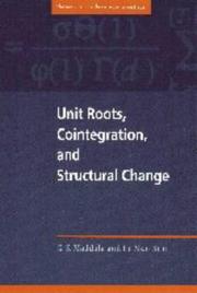 Cover of: Unit roots, cointegration, and structural change by G. S. Maddala