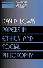 Cover of: Papers in ethics and social philosophy by Lewis, David K., Lewis, David K.