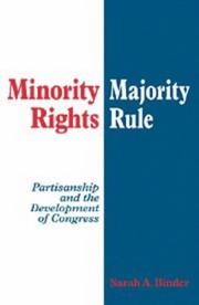 Cover of: Minority rights, majority rule by Sarah A. Binder