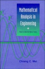 Cover of: Mathematical Analysis in Engineering by Chiang C. Mei