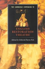 Cover of: The Cambridge companion to English Restoration theatre by edited by Deborah Payne Fisk.