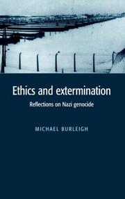 Cover of: Ethics and extermination: reflections on Nazi genocide