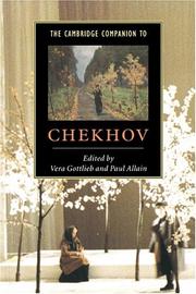 The Cambridge companion to Chekhov by Vera Gottlieb, Paul Allain