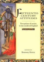 Fifteenth-Century Attitudes by Rosemary Horrox