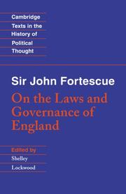 Cover of: On the laws and governance of England by Fortescue, John Sir