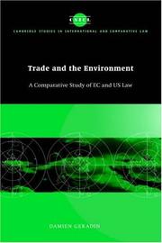 Cover of: Trade and the environment: a comparative study of EC and US law