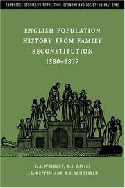 Cover of: English population history from family reconstitution, 1580-1837