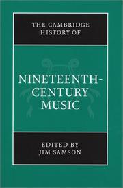 Cover of: The Cambridge History of Nineteenth-Century Music