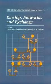 Cover of: Kinship, networks, and exchange