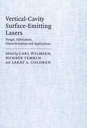 Cover of: Vertical-Cavity Surface-Emitting Lasers: Design, Fabrication, Characterization, and Applications