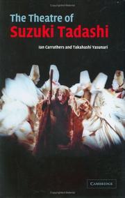 Cover of: The theatre of Suzuki Tadashi