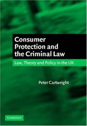 Cover of: Consumer Protection and the Criminal Law by Peter Cartwright