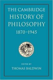 Cover of: The Cambridge History of Philosophy 18701945 by Thomas Baldwin