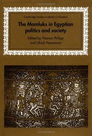 The Mamluks in Egyptian Politics and Society (Cambridge Studies in Islamic Civilization) by Thomas Philipp