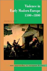 Cover of: Violence in Early Modern Europe 15001800 (New Approaches to European History)