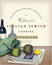 Classic Italian Jewish cooking by Edda Servi Machlin