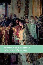 Cover of: Royalty and diplomacy in Europe, 1890-1914