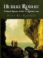 Cover of: Hubert Robert by Paula Rea Radisich